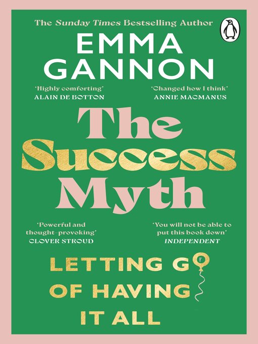 Title details for The Success Myth by Emma Gannon - Available